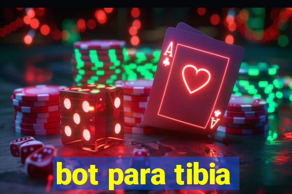 bot para tibia